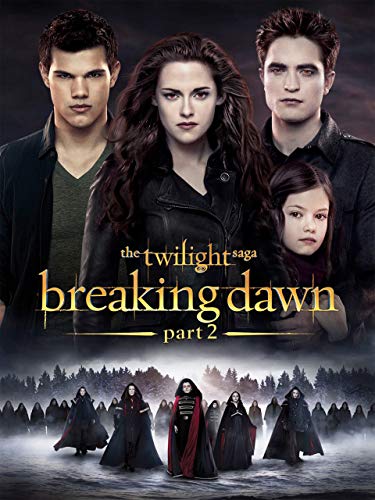 Twilight Saga: Breaking Dawn, Part 2