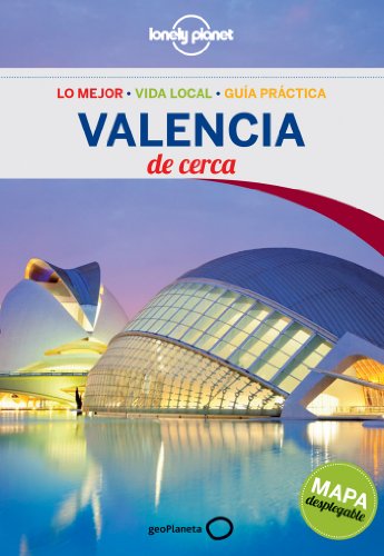 Valencia De cerca 2 (Guías De cerca Lonely Planet)