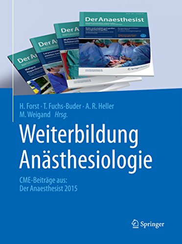 Weiterbildung Anästhesiologie: CME - Beiträge aus: Der Anaesthesist 2015 (German Edition)