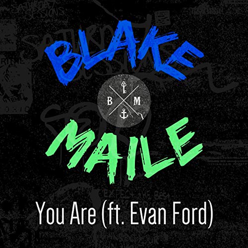 You Are (feat. Evan Ford)
