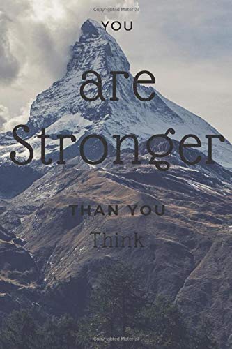 You are strong than you think: 6x9 journal for writing down habits daily routine gym study notebook