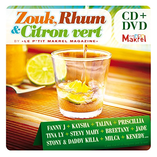 Zouk Rhum & Citron Vert (By Le P'Tit Makrel)