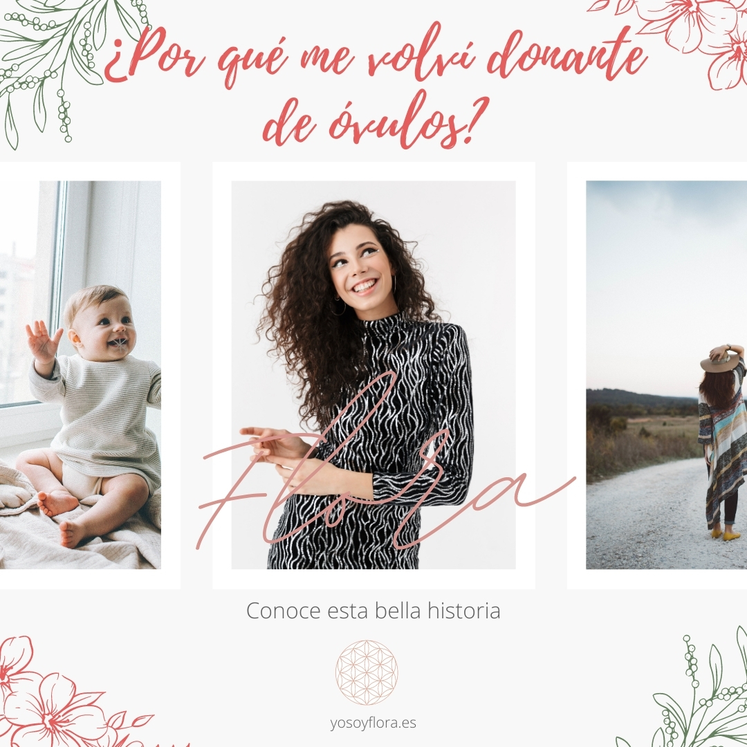“¿Por qué me convertí en Donante de Óvulos?” Isabel nos habla de Yo soy Flora
