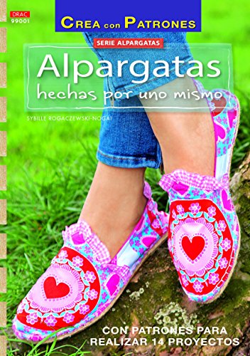 Alpargatas Hechas Por Uno Mismo (Alpargatas 1)