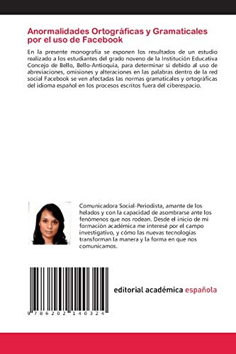Anormalidades Ortográficas y Gramaticales por el uso de Facebook