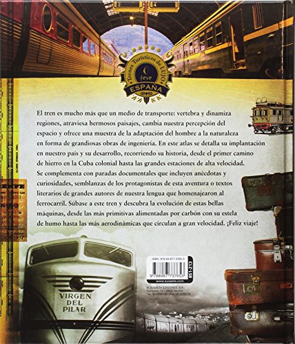 Atlas ilustrado. Historia del ferrocarril en España