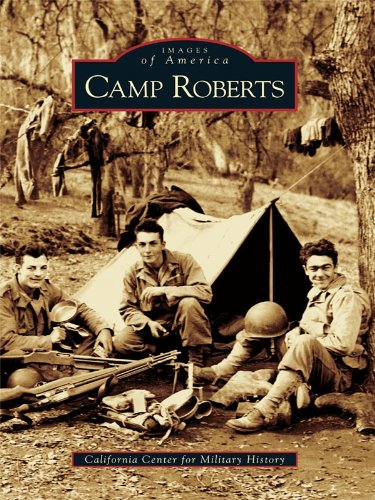 Camp Roberts (Images of America) (English Edition)