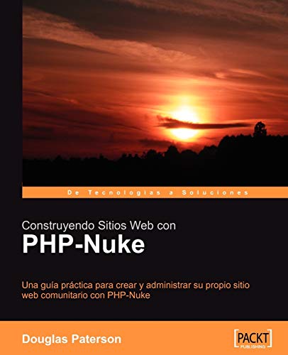 Construyendo sitios web con PHP-Nuke [Espanol]