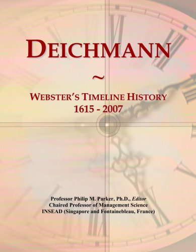 Deichmann: Webster's Timeline History, 1615 - 2007