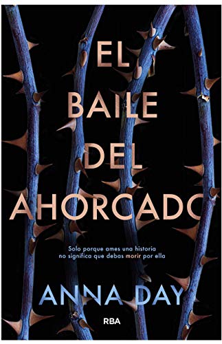 El baile del ahorcado (FICCIÓN YA)