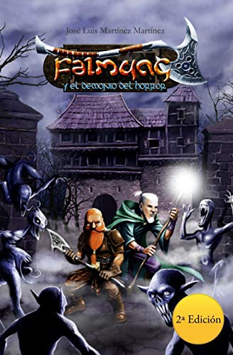 Falmung y el Demonio del Horror: 2 (Crónicas de Isgramort)