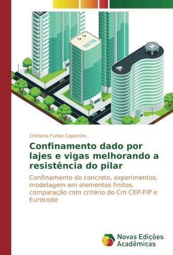 Furlan Caporrino, C: Confinamento dado por lajes e vigas mel