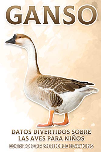 Ganso: Datos divertidos sobre las aves para niños #24