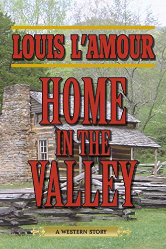 Home in the Valley: A Western Sextet (English Edition)