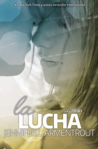 La lucha (Titán nº 3)