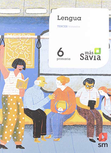 Lengua. 6 Primaria. Mas Savia