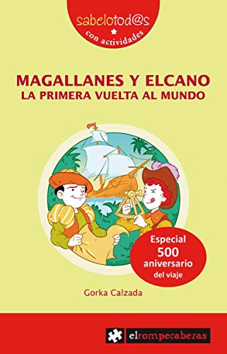 Magallanes y Elcano La primera vuelta La Mundo (Sabelotod@S): 78