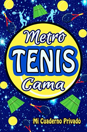 Metro TENIS Cama - Mi Cuaderno Privado -: Cuaderno de notas para aficionado del TENIS | 104 páginas líneas para anotar sus observaciones, ideas, ... | Formato pequeño fácilmente transportable |