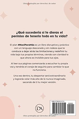 Nací Para Más: El Plan para lograr una vida plena bajo tus propios términos