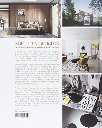 Northern Delights: Scandinavian Homes, Interiors and Design