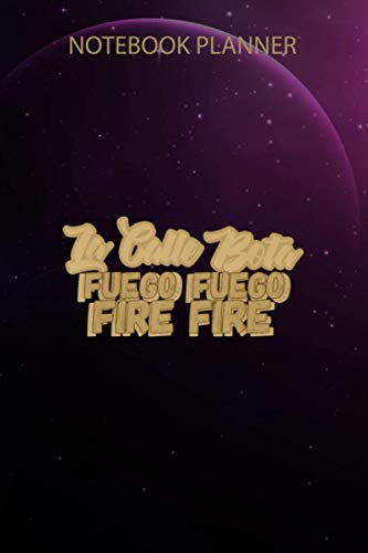 Notebook Planner La Calle Bota Fuego Fire La Romana Dembow Trap Bunny: Journal, Simple, Gym, Happy, To Do List, 6x9 inch, 114 Pages, Personal