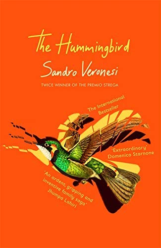 The Hummingbird: ‘Masterly: a cabinet of curiosities and delights, packed with small wonders' (Ian McEwan) (English Edition)