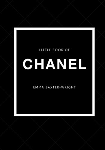 The Little Book of Chanel: New Edition (Little Book of Fashion)