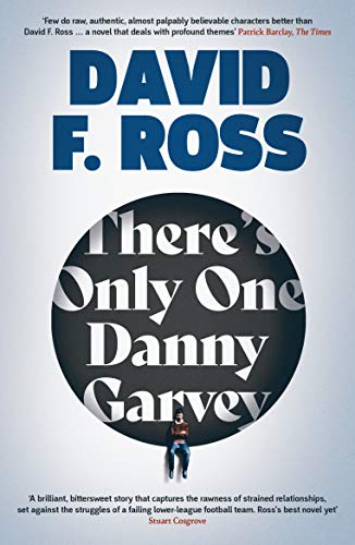 There's Only One Danny Garvey (English Edition)