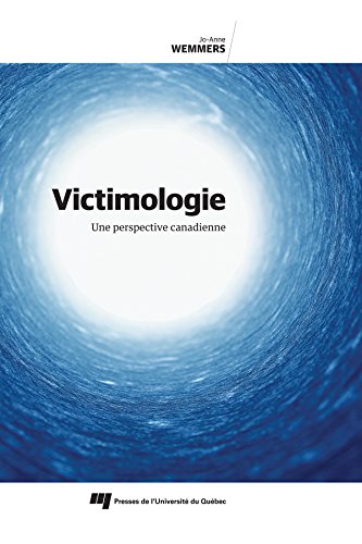 Victimologie: Une perspective canadienne (French Edition)