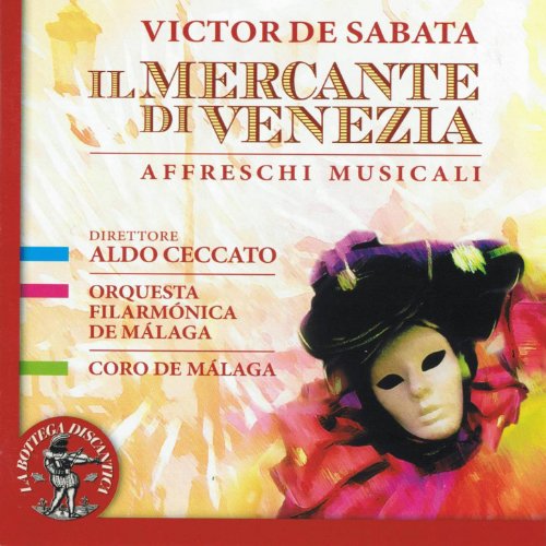 Victor de Sabata : Il mercante di Venezia - Affreschi musicali (Prima esecuzione Biennale di Venezia 1934)