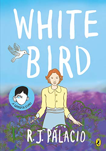 White Bird: A Graphic Novel (English Edition)