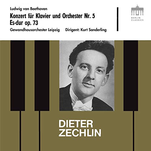 Beethoven : Concerto pour piano n° 5. Zechlin, Sanderling.
