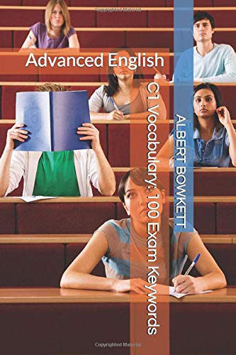 C1 Vocabulary: 100 Exam Keywords: Advanced English