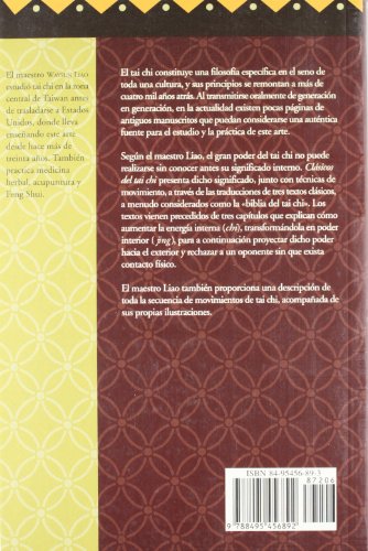 Clásicos del tai chi: Introduccion a la filosofia y la practica de una antiquisima tradicion china (ONIRO - GUÍAS DE SABIDURÍA ORIENTAL)
