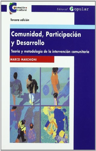 Comunidad, participación y desarrollo: Teoría y metodología (Promoción cultural)
