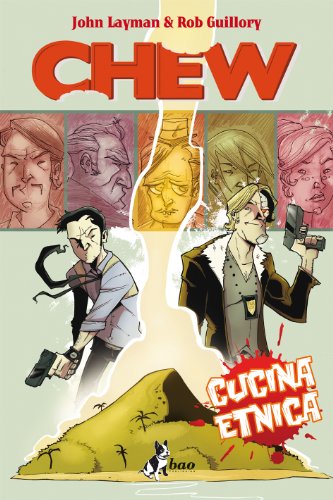 Cucina etnica. Chew 2 (Italian Edition)