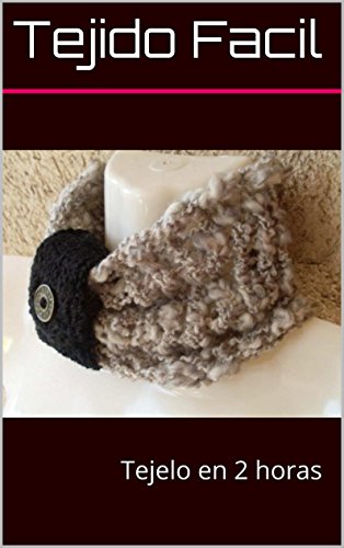 Cuello Gris Tejido a Palillo y Adorno Negro Tejido a Crochet: Tejelo en 2 horas