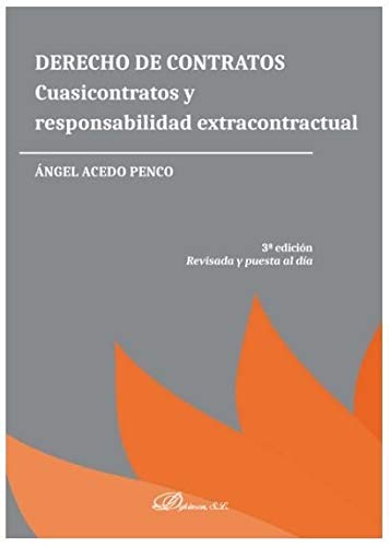 Derecho De contratos. Cuasicontratos y Responsabilidad Extracontractual