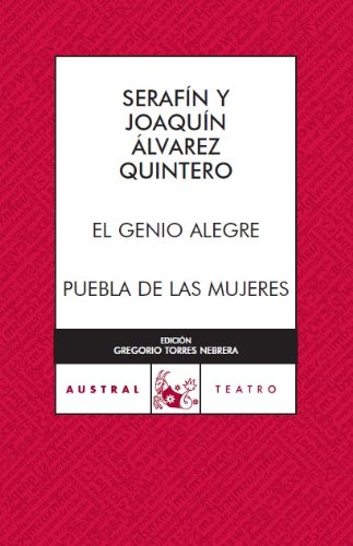 El genio alegre / Puebla de las mujeres (Teatro)