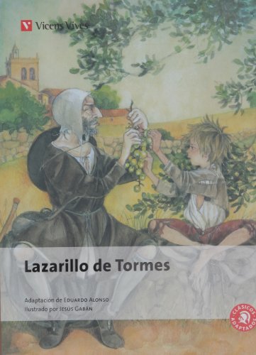 El Lazarillo De Tormes (Clásicos Adaptados)