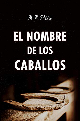 El nombre de los caballos