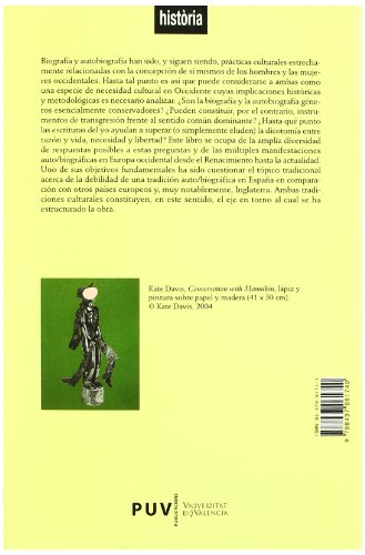 El otro, el mismo: Biografía y autobiografía en Europa (siglos XVII-XX): 11 (Història)
