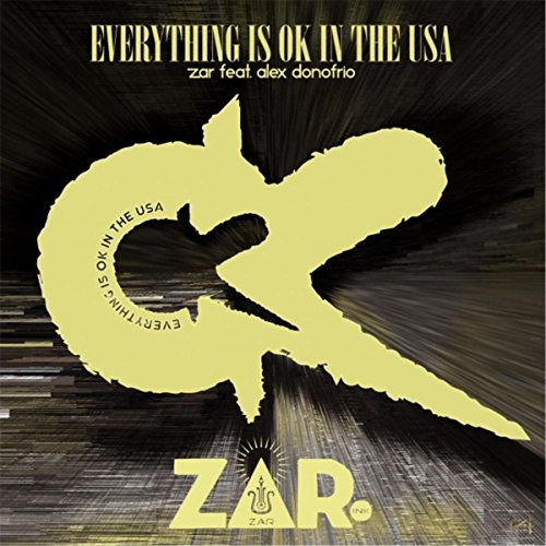 Everything Is Ok in the USA (feat. Alex Donofrio)