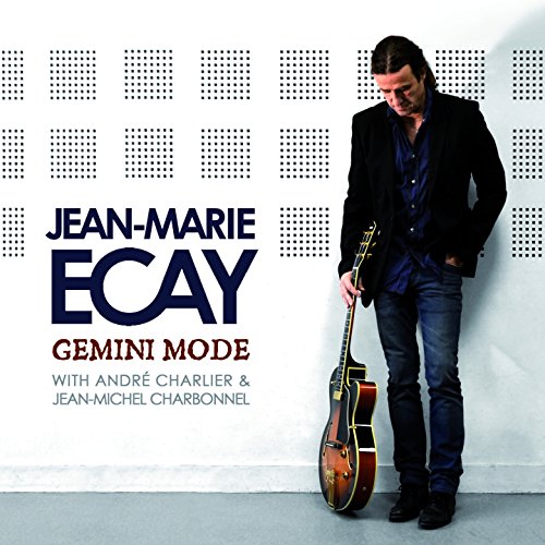 Gemini Mode (feat. André Charlier, Jean Michel Charbonnel)