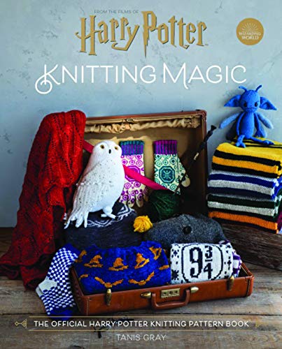 Harry Potter. Knitting Magic: The Official Harry Potter Knitting Pattern Book