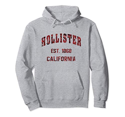 Hollister, California Home Souvenir . EST. 1868 Sudadera con Capucha