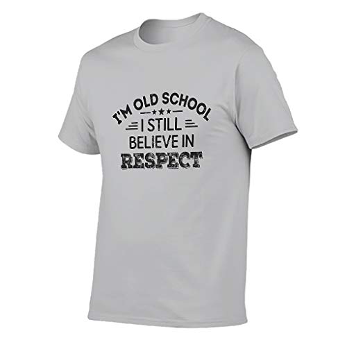 Knowikonwn Old School Still Believe in Respect Camisetas - Clásico para hombres Humor Sarcasm Wear