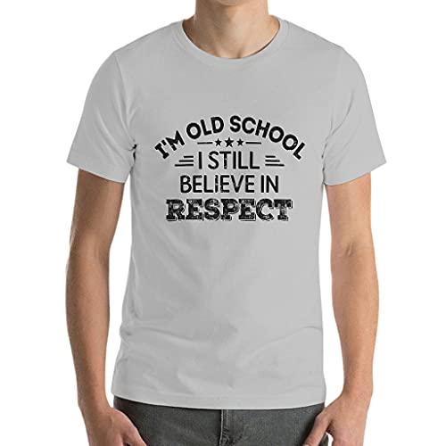 Knowikonwn Old School Still Believe in Respect Camisetas - Clásico para hombres Humor Sarcasm Wear