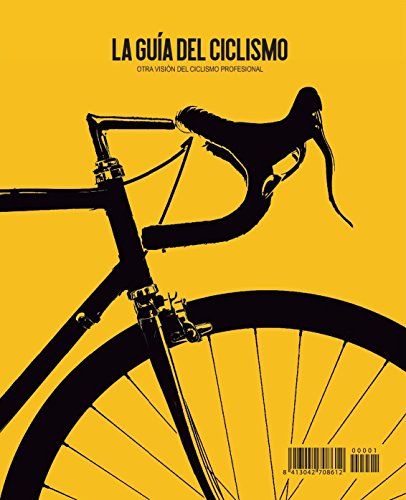 La guía del ciclismo. Otra visión del ciclismo profesional