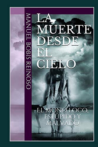 La muerte desde el cielo